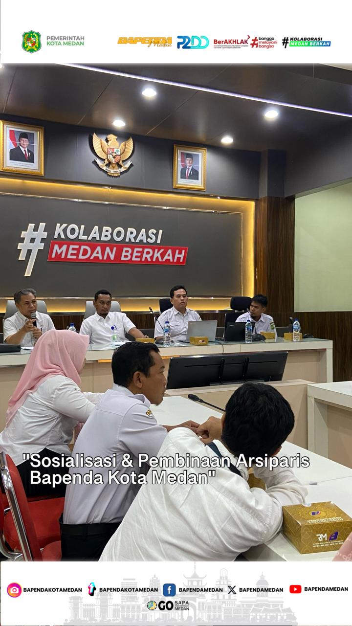 Bapenda Kota Medan menggelar Sosialisasi dan Pembinaan Kearsipan