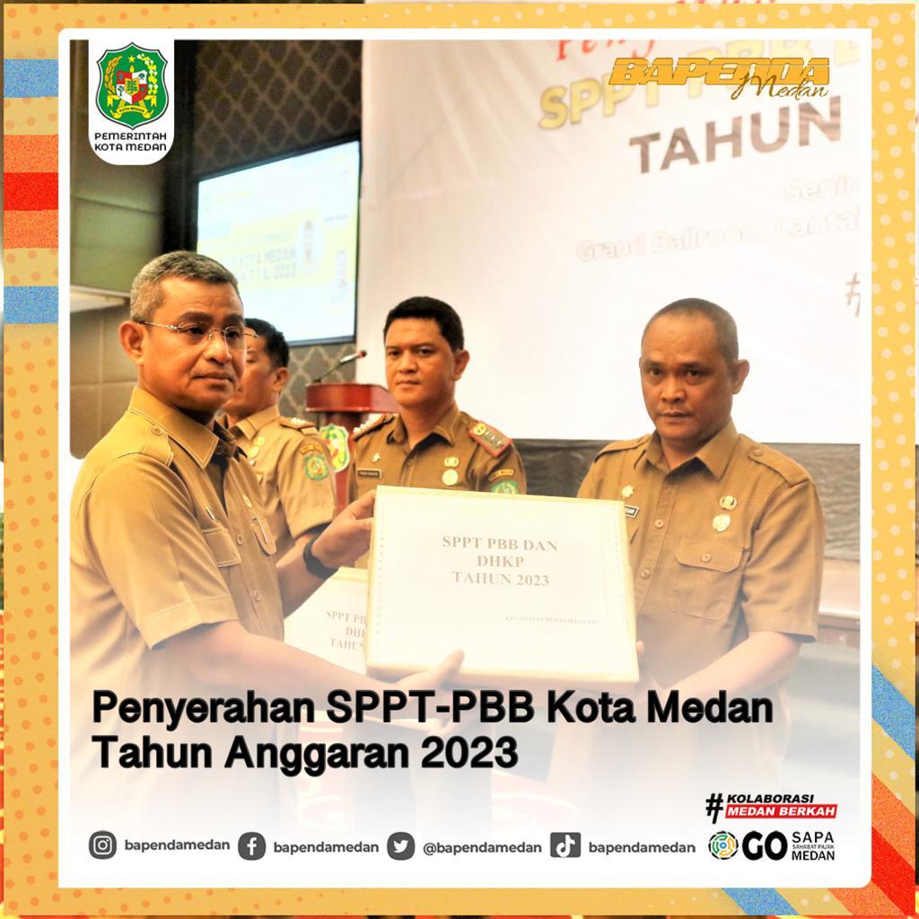 Penyerahan SPPT-PBB Kota Medan Tahun 2023