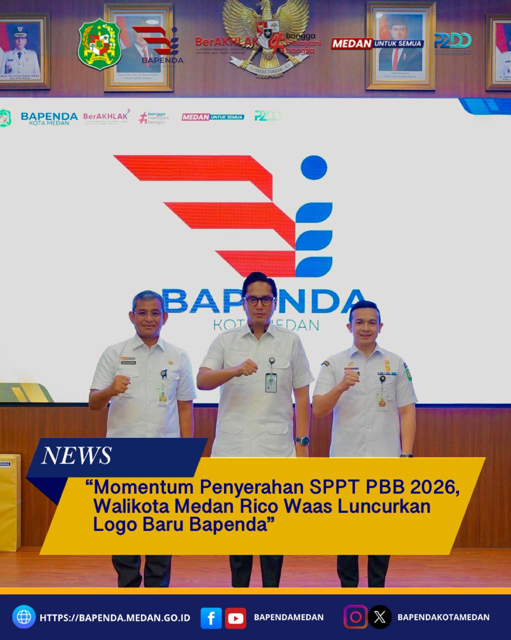 Momentum Penyerahan SPPT PBB 2026, Walikota Medan Rico Waas Luncurkan Logo Baru Bapenda
