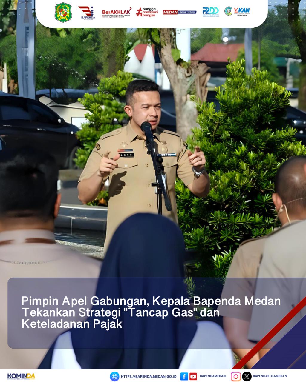 Pimpin Apel Gabungan, Kepala Bapenda Medan Tekankan Strategi "Tancap Gas" dan Keteladanan Pajak