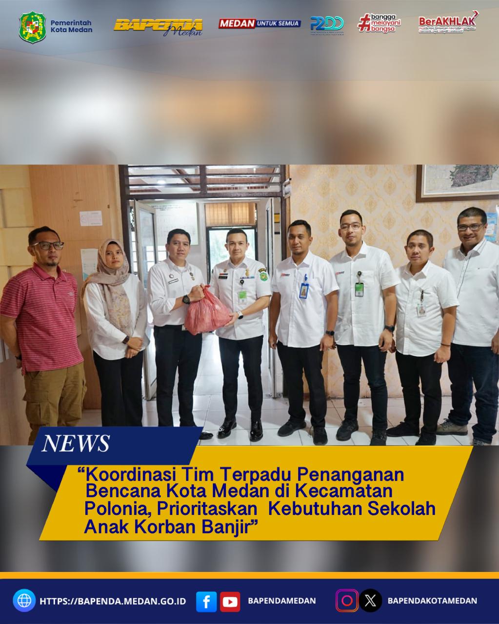 Koordinasi Tim Terpadu Penanganan Bencana Kota Medan di Kecamatan Polonia, Prioritaskan  Kebutuhan Sekolah Anak Korban Banjir