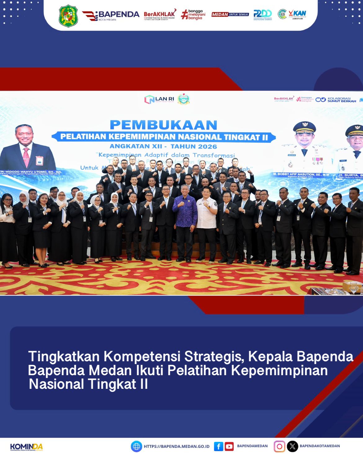 Tingkatkan Kompetensi Strategis, Kepala Bapenda Medan Ikuti Pelatihan Kepemimpinan Nasional Tingkat II